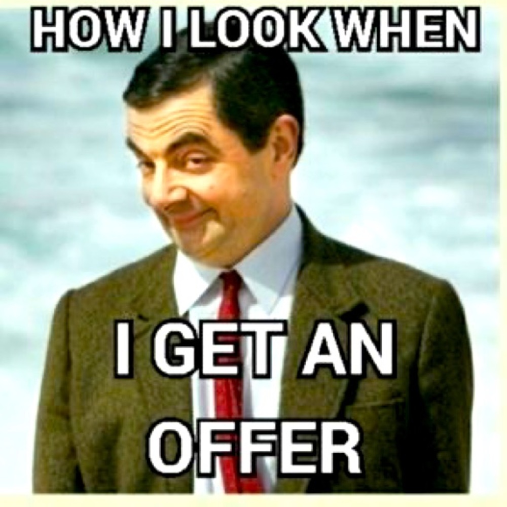 Reasonable Offers Please